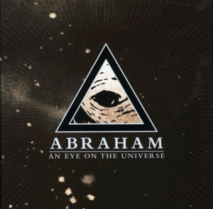 Abraham - An Eye On The Universe in der Gruppe CD / Hårdrock bei Bengans Skivbutik AB (1796592)