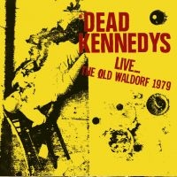 Dead Kennedys - Live...Old Waldorf 1979 in der Gruppe CD bei Bengans Skivbutik AB (1798164)