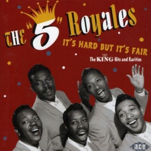 5 Royales - It's Hard But It's Fair: The King H in der Gruppe CD bei Bengans Skivbutik AB (1810594)