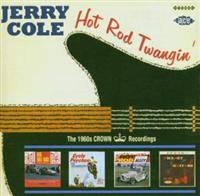 Cole Jerry - Hot Rod Twangin': The 1960S Crown R in der Gruppe CD bei Bengans Skivbutik AB (1810637)