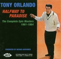 Orlando Tony - Halfway To Paradise: The Complete E in der Gruppe CD / Pop bei Bengans Skivbutik AB (1810643)