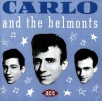 Carlo And The Belmonts - Carlo And The Belmonts in der Gruppe CD bei Bengans Skivbutik AB (1810733)