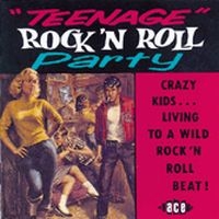 Various Artists - Teenage Rock 'N' Roll Party in der Gruppe CD bei Bengans Skivbutik AB (1810825)