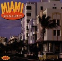 Various Artists - Miami Rockabilly in der Gruppe CD bei Bengans Skivbutik AB (1810863)