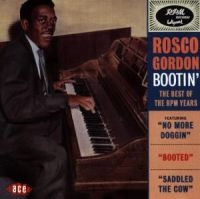 Gordon Rosco - Bootin': The Best Of The Rpm Years in der Gruppe CD bei Bengans Skivbutik AB (1810894)