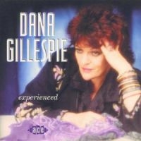 Gillespie Dana - Experienced in der Gruppe CD bei Bengans Skivbutik AB (1810923)