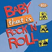 Various Artists - Baby, That Is Rock 'N' Roll in der Gruppe CD bei Bengans Skivbutik AB (1811055)