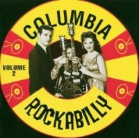 Various Artists - Columbia Rockabilly Vol 2 in der Gruppe CD bei Bengans Skivbutik AB (1811092)