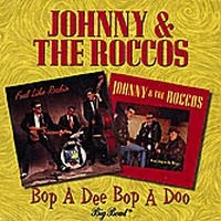 Johnny And The Roccos - Bop A Dee Bop A Doo in der Gruppe CD bei Bengans Skivbutik AB (1811525)