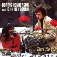 Henderson Dorris And John Renbourn - There You Go in der Gruppe CD bei Bengans Skivbutik AB (1811531)