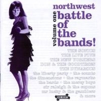 Various Artists - Northwest Battle Of The Bands Vol 1 in der Gruppe CD bei Bengans Skivbutik AB (1811542)