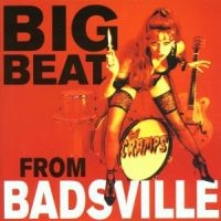 Cramps - Big Beat From Badsville in der Gruppe CD bei Bengans Skivbutik AB (1811545)