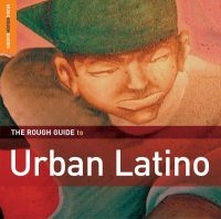 Blandade Artister - Rough Guide To Urban Latino in der Gruppe CD bei Bengans Skivbutik AB (1812562)