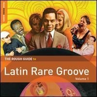 Blandade Artister - Rough Guide To Latin Rare Groove (V in der Gruppe CD bei Bengans Skivbutik AB (1812713)