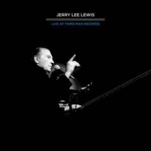 Lewis Jerry Lee - Live At Third Man 4.16.11 in der Gruppe VINYL bei Bengans Skivbutik AB (1816111)