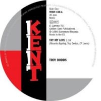 Dodds Troy - Try Me Love/The Real Thing in der Gruppe VINYL bei Bengans Skivbutik AB (1816254)