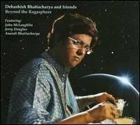 Bhattacharya Debashish & Friends - Beyond The Ragasphere in der Gruppe CD bei Bengans Skivbutik AB (1816290)