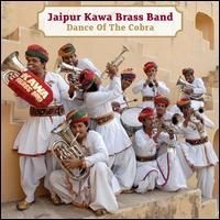 Jaipur Kawa Brass Band - Dance Of The Cobra in der Gruppe CD bei Bengans Skivbutik AB (1816292)