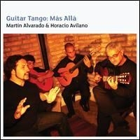 Alvarado Mart?N & Horacio Avilano - Guitar Tango: Mas Alla in der Gruppe CD bei Bengans Skivbutik AB (1816293)