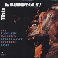 Guy Buddy - This Is Buddy Guy in der Gruppe VINYL bei Bengans Skivbutik AB (1816602)