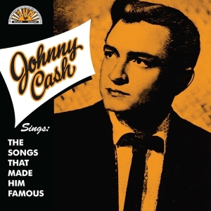 Johnny Cash - Sings The Songs That Made Him Famous in der Gruppe VINYL bei Bengans Skivbutik AB (1818139)