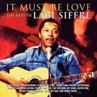 Siffre Labi - It Must Be LoveBest Of in der Gruppe CD / Pop bei Bengans Skivbutik AB (1820504)