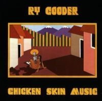 Ry Cooder - Chicken Skin Music in der Gruppe CD bei Bengans Skivbutik AB (1843084)