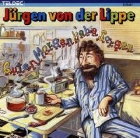 Von Der Lippe Jürgen - Guten Morgen Liebe Sorgen in der Gruppe CD / Pop bei Bengans Skivbutik AB (1843157)