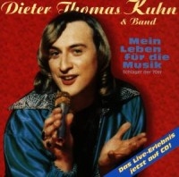 DIETER THOMAS KUHN - MEIN LEBEN FÜR DIE MUSIK in der Gruppe CD bei Bengans Skivbutik AB (1843851)