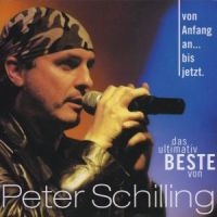 Schilling Peter - Von Anfang An...Bis Jetzt ! in der Gruppe CD / Pop bei Bengans Skivbutik AB (1844120)