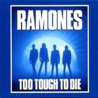 RAMONES - TOO TOUGH TO DIE in der Gruppe UNSERE TIPPS / Weihnachtsgeschenktipp CD bei Bengans Skivbutik AB (1844271)