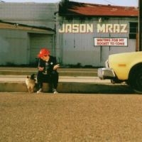 JASON MRAZ - WAITING FOR MY ROCKET TO COME in der Gruppe CD bei Bengans Skivbutik AB (1844447)