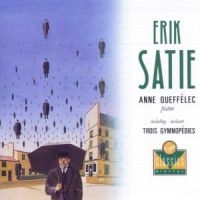 ANNE QUEFFÉLEC - SATIE: PIANO WORKS in der Gruppe UNSERE TIPPS / Weihnachtsgeschenktipp CD bei Bengans Skivbutik AB (1846502)