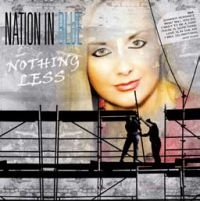 Nation In Blue - Nothing Less in der Gruppe CD bei Bengans Skivbutik AB (1868520)