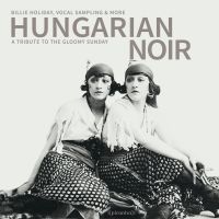 Various Artists - Hungarian Noir - A Tribute To The G in der Gruppe CD bei Bengans Skivbutik AB (1871719)