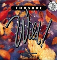 ERASURE - WILD! in der Gruppe UNSERE TIPPS / Weihnachtsgeschenktipp Vinyl bei Bengans Skivbutik AB (1874296)