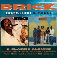 Brick - Good High&Brick + Extra in der Gruppe CD bei Bengans Skivbutik AB (1876392)