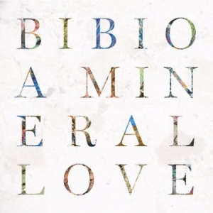 Bibio - A Mineral Love in der Gruppe CD bei Bengans Skivbutik AB (1891254)