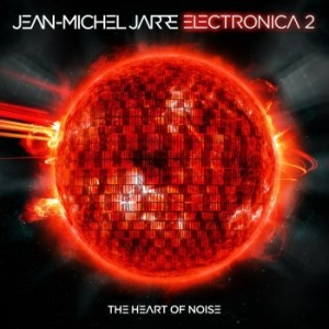 Jarre Jean-Michel - Electronica 2: The Heart Of Noise in der Gruppe UNSERE TIPPS / Weihnachtsgeschenktipp CD bei Bengans Skivbutik AB (1894882)