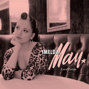 Imelda May - Love Tattoo in der Gruppe UNSERE TIPPS / Klassiska lablar / Music On Vinyl bei Bengans Skivbutik AB (1899009)