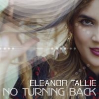 Tallie Eleanor - No Turning Back in der Gruppe CD bei Bengans Skivbutik AB (1902594)