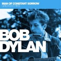 Dylan Bob - Man Of Constant SorrowGreatest Hit in der Gruppe Minishops / Bob Dylan bei Bengans Skivbutik AB (1902641)