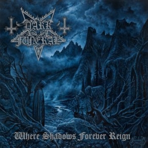 Dark Funeral - Where Shadows Forever Reign in der Gruppe UNSERE TIPPS / Weihnachtsgeschenktipp CD bei Bengans Skivbutik AB (1908974)