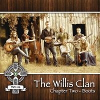 Willis Clan - Chapter Two - Boots in der Gruppe CD bei Bengans Skivbutik AB (1914738)