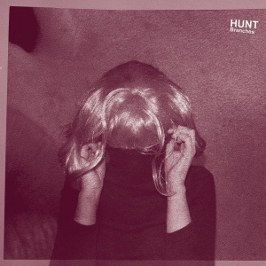 Hunt - Branches (Clear Vinyl) in der Gruppe UNSERE TIPPS / Weihnachtsgeschenktipp Vinyl bei Bengans Skivbutik AB (1932205)