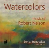 Nelson Robert S - Watercolors in der Gruppe CD bei Bengans Skivbutik AB (1947632)