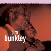 Bunckley Jim And George Henry - George Mitchell Collection in der Gruppe VINYL bei Bengans Skivbutik AB (1960648)