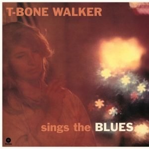 T-Bone Walker - Sings The Blues in der Gruppe VINYL bei Bengans Skivbutik AB (1960729)