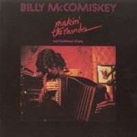 Mccomiskey Billy - Makin' The Rounds in der Gruppe CD bei Bengans Skivbutik AB (1968571)