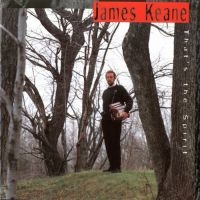 Keane James - Thatæs The Spirit in der Gruppe CD bei Bengans Skivbutik AB (1968639)